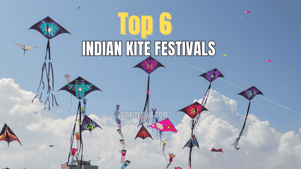 Top 6 Kite Festivals in India: A Celebration of Colors and Culture FEATURED IMAGE